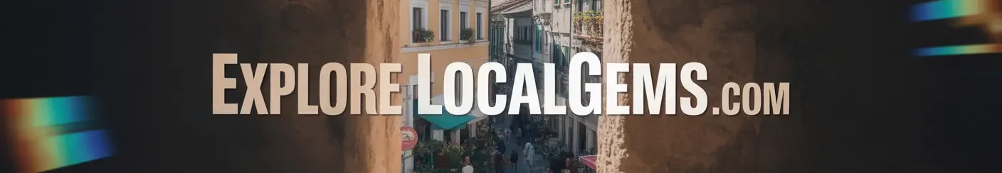 Explore Local Gems ค้นพบขุมทรัพย์การเดินทางที่ซ่อนอยู่